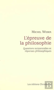 L'Epreuve De La Philosophie