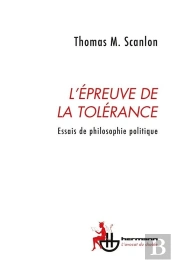L'Épreuve De La Tolérance : Essais De Philosophie Politique