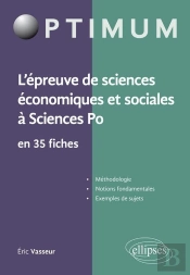 L'Épreuve De Sciences Économiques Et Sociales À Sciences Po En 35 Fiches