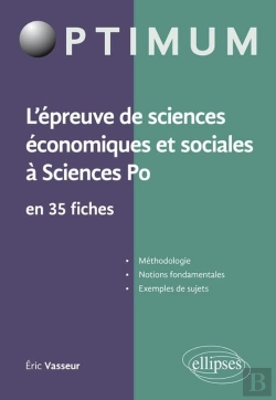 Bertrand.pt - L'Épreuve De Sciences Économiques Et Sociales À Sciences Po En 35 Fiches