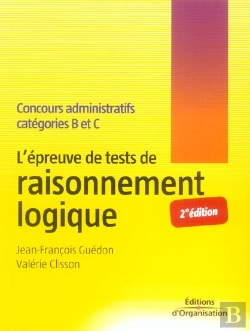 Bertrand.pt - L'Epreuve De Tests De Raisonnement Logique. Concours Administratifs Cat B Et C