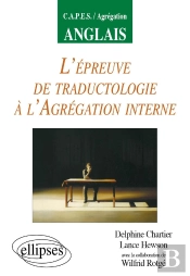 L'Épreuve De Traductologie À L'Agrégation Interne D'Anglais