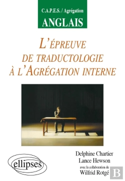 Bertrand.pt - L'Épreuve De Traductologie À L'Agrégation Interne D'Anglais
