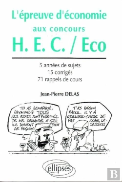 Bertrand.pt - L'Épreuve D'Économie Aux Concours De La Voie Hec - Sujets 88 À 92