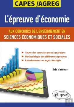 Bertrand.pt - L'Épreuve D'Économie Aux Concours De L'Enseignement En Sciences Économiques Et Sociales ; Capes/Agreg
