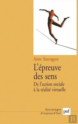 Bertrand.pt - L'Épreuve Des Sens : De La Réalité De L'Action À La Réalité Virtuelle