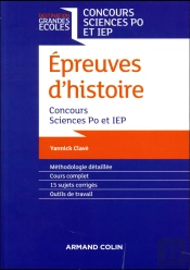 L'Epreuve D'Histoire -  Concours Commun Iep Et Sciences Po Paris