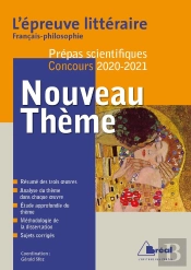 L'Épreuve Litteraire ; Français-Philosophie ; Prépas Scientifiques (Édition 2020/2021)