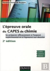 L'Epreuve Orale Du Capes De Chimie - Se Preparer Efficacement Aux Montages Et A L'Epreuve Sur