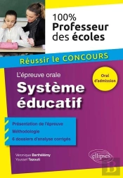 L'Épreuve Orale. Système Éducatif