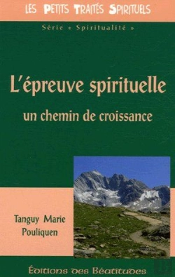 Bertrand.pt - L'Épreuve Spirituelle ; Un Chemin De Croissance