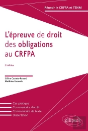 L'Épreuves De Droit Des Obligations Au Crfpa - 3e Édition