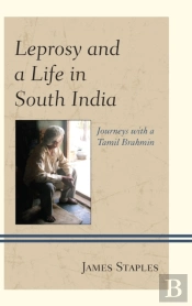 Leprosy And A Life In South India