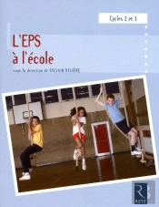 L'E.P.S. A L'Ecole