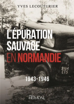Bertrand.pt - L'Epuration Sauvage En Normandie