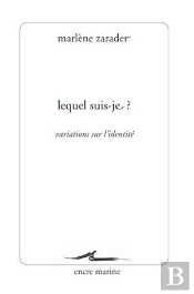 Lequel Suis-Je ? Variations Sur L'Identité