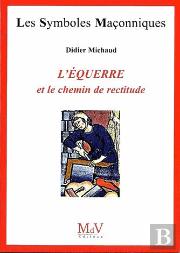 L'Équerre et le Chemin de Rectitude