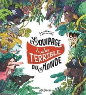 L'Equipage Le Plus Terrible Du Monde