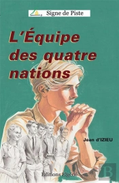 L'Equipe Des Quatre Nations : Signe De Piste N°9