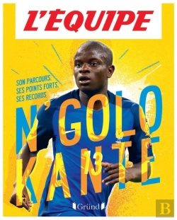 Bertrand.pt - L'Équipe ; N'Golo Kante