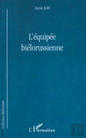 L'Equipee Bielorussienne