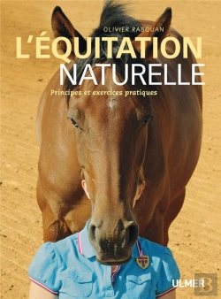 Bertrand.pt - L'Équitation Naturelle ; Principes Et Exercices Pratiques