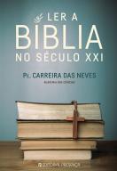 Ler a Bíblia no Século XXI