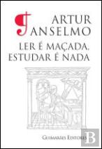 Ler é Maçada, Estudar é Nada