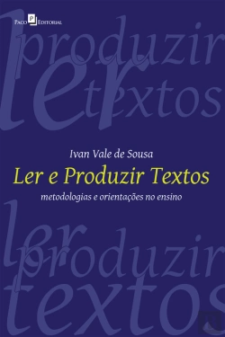 Bertrand.pt - Ler E Produzir Textos