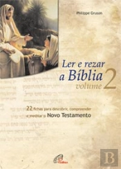 Ler e Rezar a Bíblia - Volume 2
