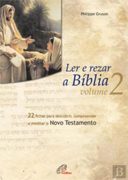 Bertrand.pt - Ler e Rezar a Bíblia - Volume 2