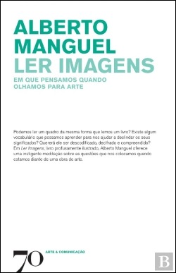 Bertrand.pt - Ler Imagens - Em que Pensamos quando Olhamos para Arte