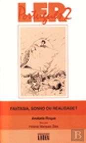 Ler Portugues 2 - Fantasia, Sonho ou Realidade?