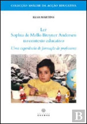 Ler Sophia de Mello Breyner Andersen no Contexto Educativo