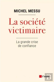 L'Ere De La Victimisation