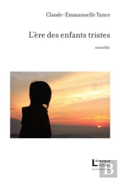 L'Ere Des Enfants Tristes