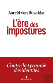 L'Ère Des Impostures