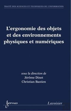 Bertrand.pt - L'Ergonomie Des Objets Et Des Environnements Physiques Et Numeriques Traite Des Sciences Et Techniqu