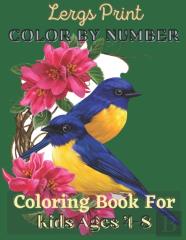 Lergs Print Color By Nnmber Coloring Book For Kids Ages 4-8