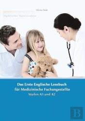 Lerne Medizinische Terminologie Mit Dem Ersten Englischen Lesebuch Fur Medizinische Fachangestellte