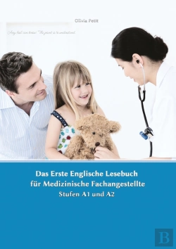Bertrand.pt - Lerne Medizinische Terminologie Mit Dem Ersten Englischen Lesebuch Fur Medizinische Fachangestellte