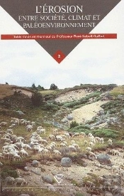 L'Érosion, Entre Société, Climat Et Paléoenvironnement