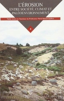 Bertrand.pt - L'Érosion, Entre Société, Climat Et Paléoenvironnement