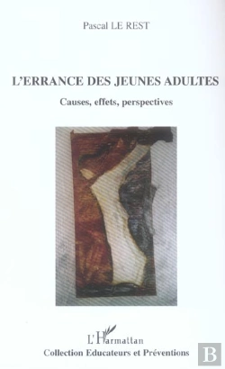 Bertrand.pt - L'Errance Des Jeunes Adultes ; Causes, Effets, Perspectives