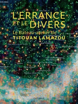 Bertrand.pt - L'Errance Et Le Divers ; Le Bateau-Atelier De Titouan Lamazou