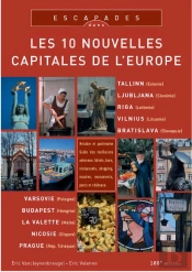 Les 10 Nouvelles Capitales De L'Europe