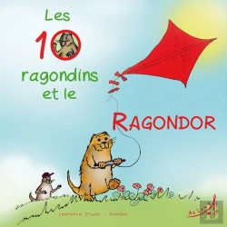 Bertrand.pt - Les 10 Ragondins Et Le Ragondor