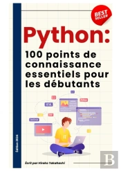 Les 100 Connaissances Essentielles Pour Débutants En Python
