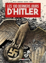 Les 100 Derniers Jours D'Hitler