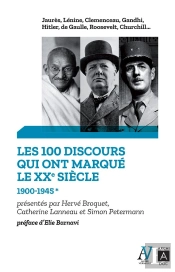 Les 100 Discours Qui Ont Marqué Le Xxe Siècle